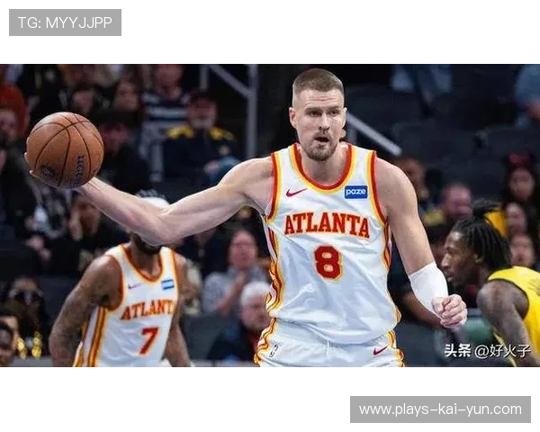 波尔津吉斯手肘伤情恶化？绿军急召专家组