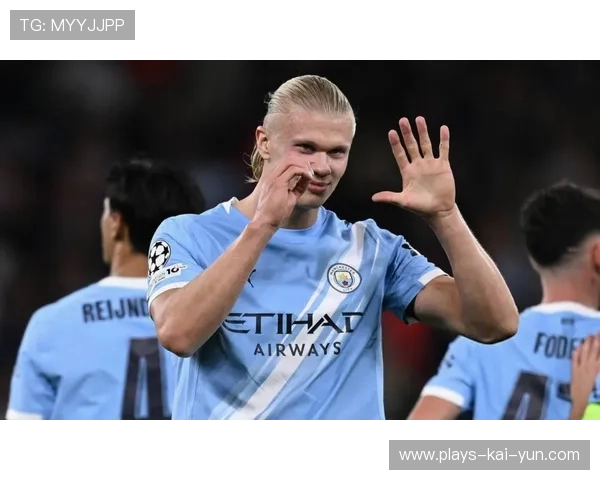 曼城盯哈兰德式进球塔:足球战术的未来新标杆 曼城盯哈兰德式进球塔:足球战术的未来新标杆